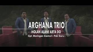 ARGHANA TRIO VOL. 6 - HOLAN ALANI ARTA DO