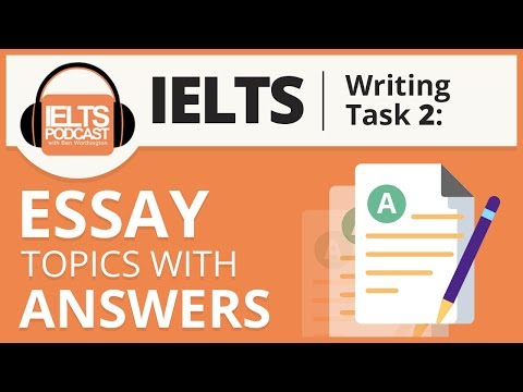 IELTS Essay Topics with Answers (writing task 2)