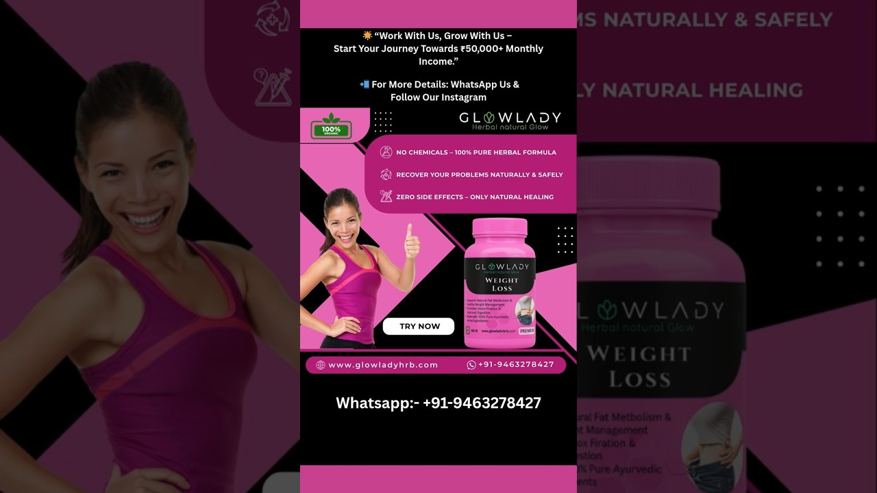 ✨ GlowLady Herbal – 100% Organic Fat Loss | Skin Glow | Stamina Boost | Ayurvedic Formula ✨