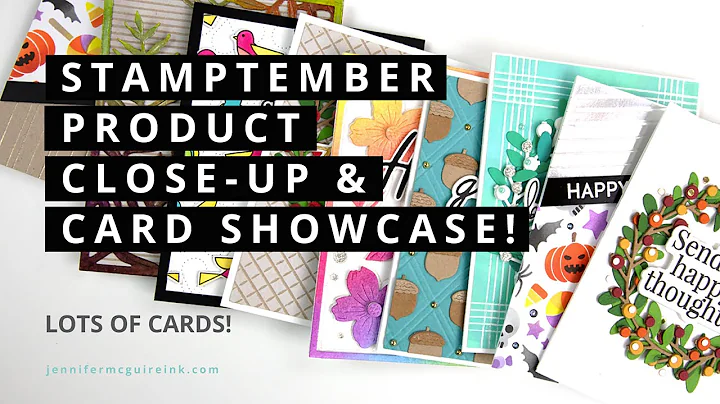 STAMPtember Product Close-Up and Card Showcase!