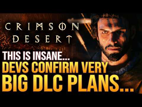 Crimson Desert Devs Confirm VERY BIG DLC Plans To Take Game To The Next Level