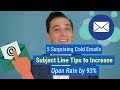 5 Surprising Cold Emails Subject Line Tips to Increase Open Rate by 93%