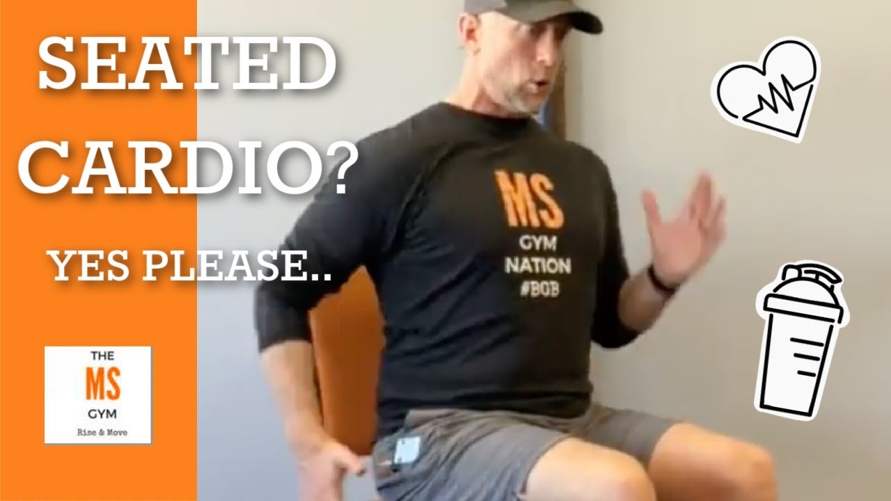 Multiple Sclerosis - Seated / Chair CARDIO Exercise