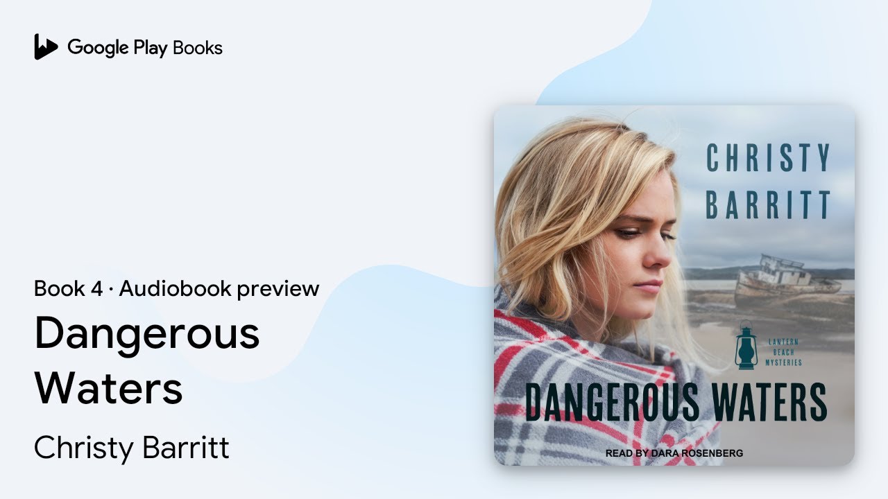 Dangerous Waters Book 4 by Christy Barritt · Audiobook preview