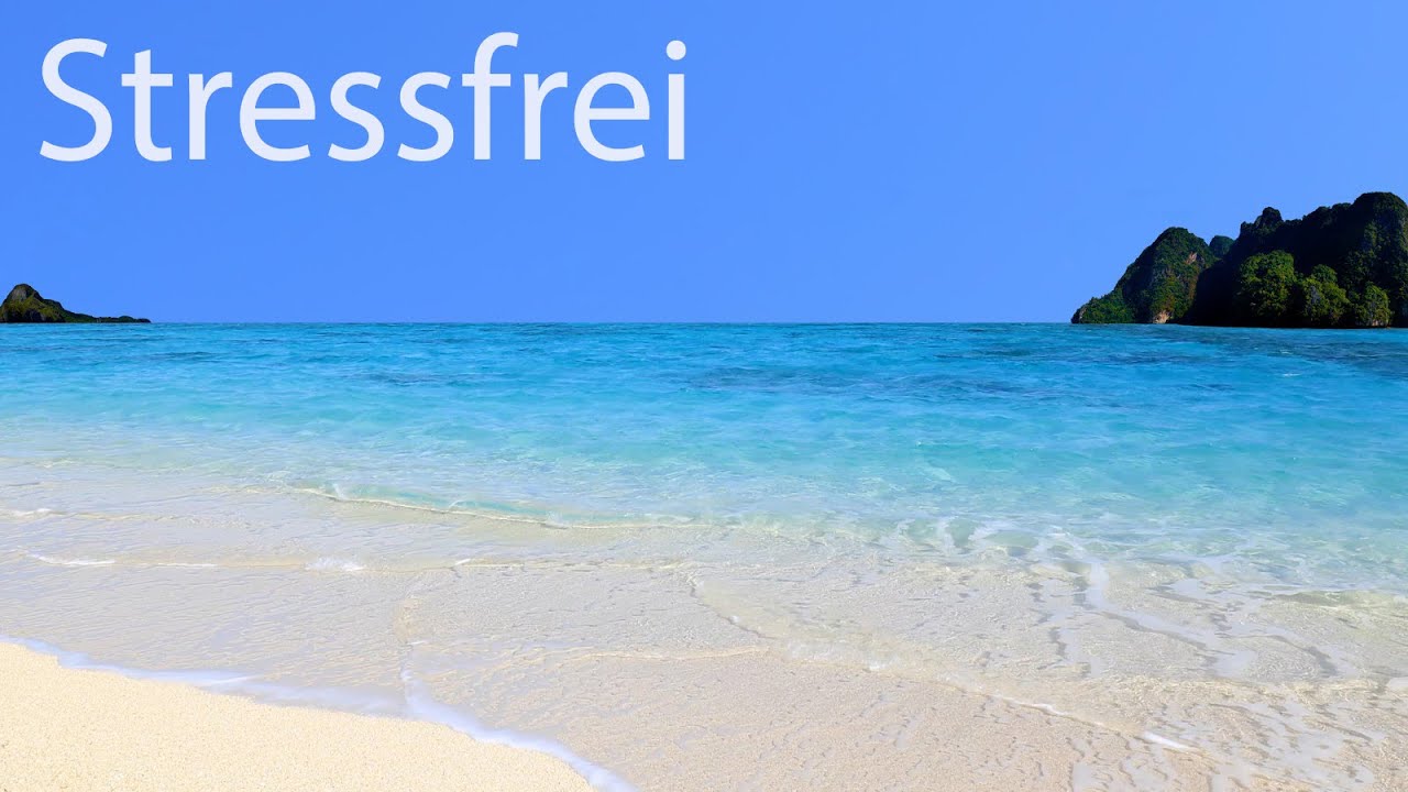 New Update Stressfrei - Entspannungsmusik für positives Denken – Beruhigen und Entspannen Sie