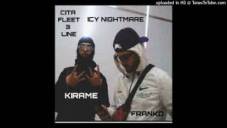 kirame x franko x icy nightmare - cita fleet 3 line (official audio)