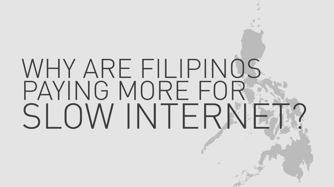 Why are Filipinos Paying More for Slow Internet?