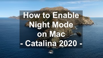 How to Enable Night Mode on Mac [Tutorial] Mac OS Catalina