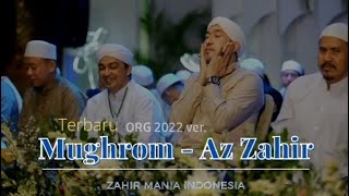 Download Lagu AZ ZAHIR - MUGHROM | ORG 2022 ver. MP3 Download Lagu AZ ZAHIR - MUGHROM | ORG 2022 ver. MP3
