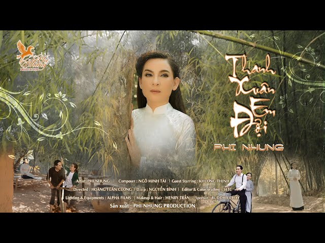 Official MV | Thanh Xuân Em Đợi - Phi Nhung (#TXED) class=