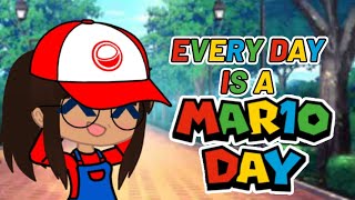 Every Day Is A Mario Day original  From 2025 Reupload