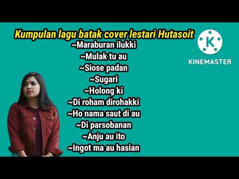 kumpulan lagu batak terbaik cover lestari Hutasoit