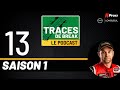 Traces de break podcast  simon dionviens  s0113