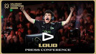 LOUD (PRX vs LOUD) | CHAMPIONS 2026 PRESS CONFERENCE