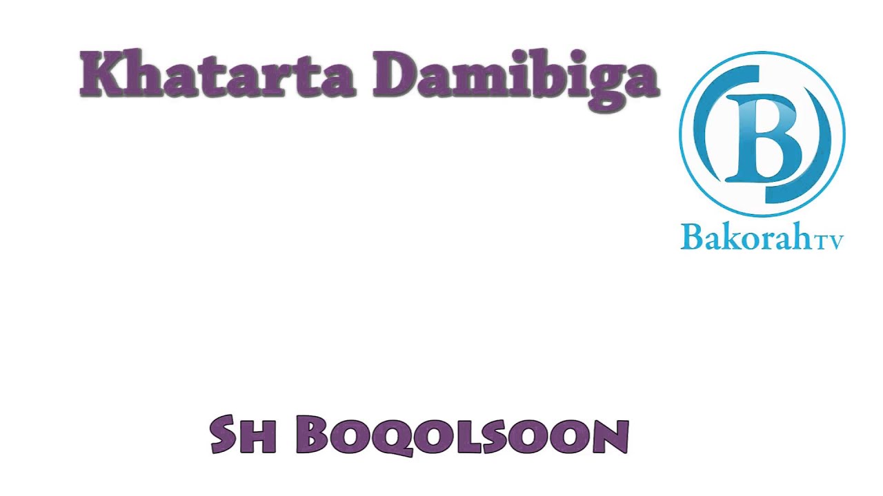 Khatarta Dambiga by Sh Boqolsoon