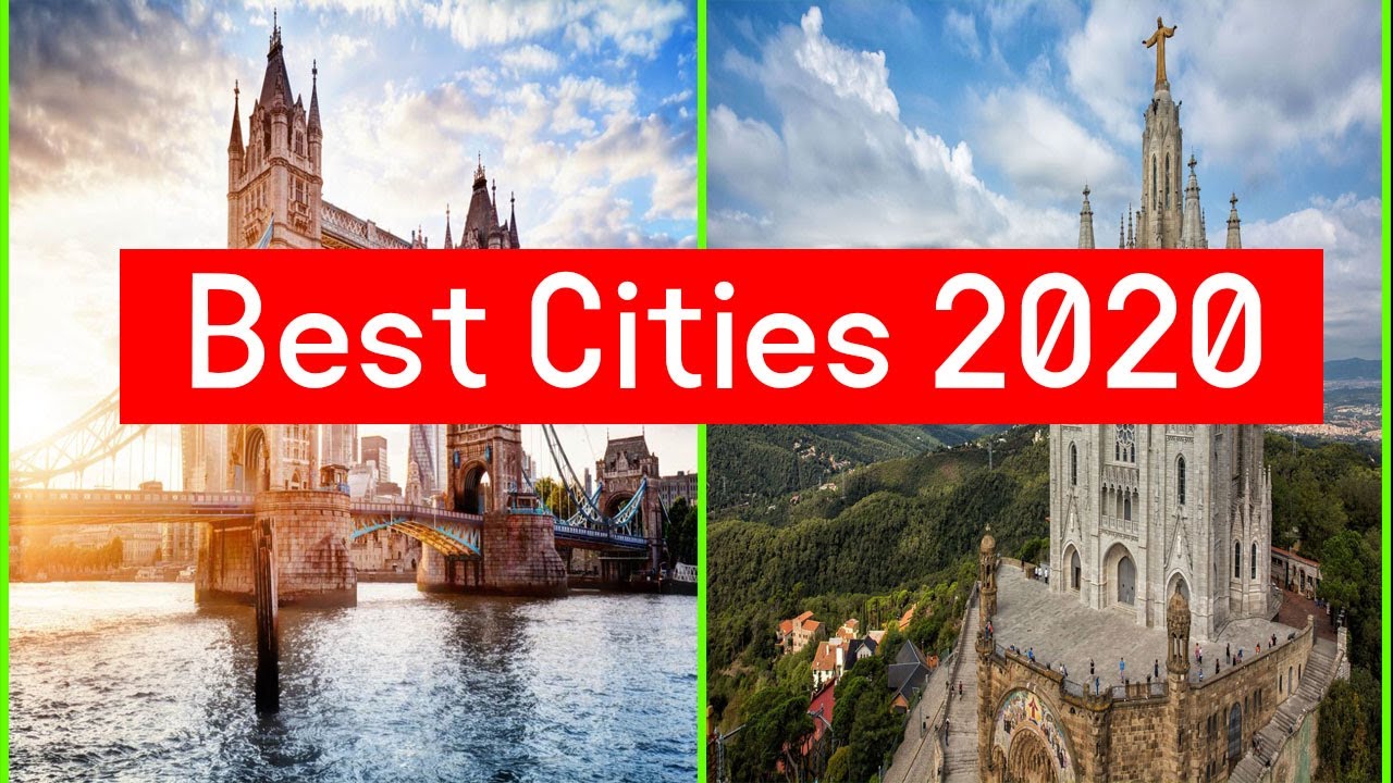 15 Best Cities of 2020 - YouTube
