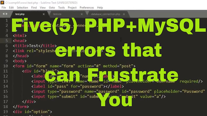 Five (5) PHP+MYSQL errors that can frustrate programmers and How To Solve Each One Of Them