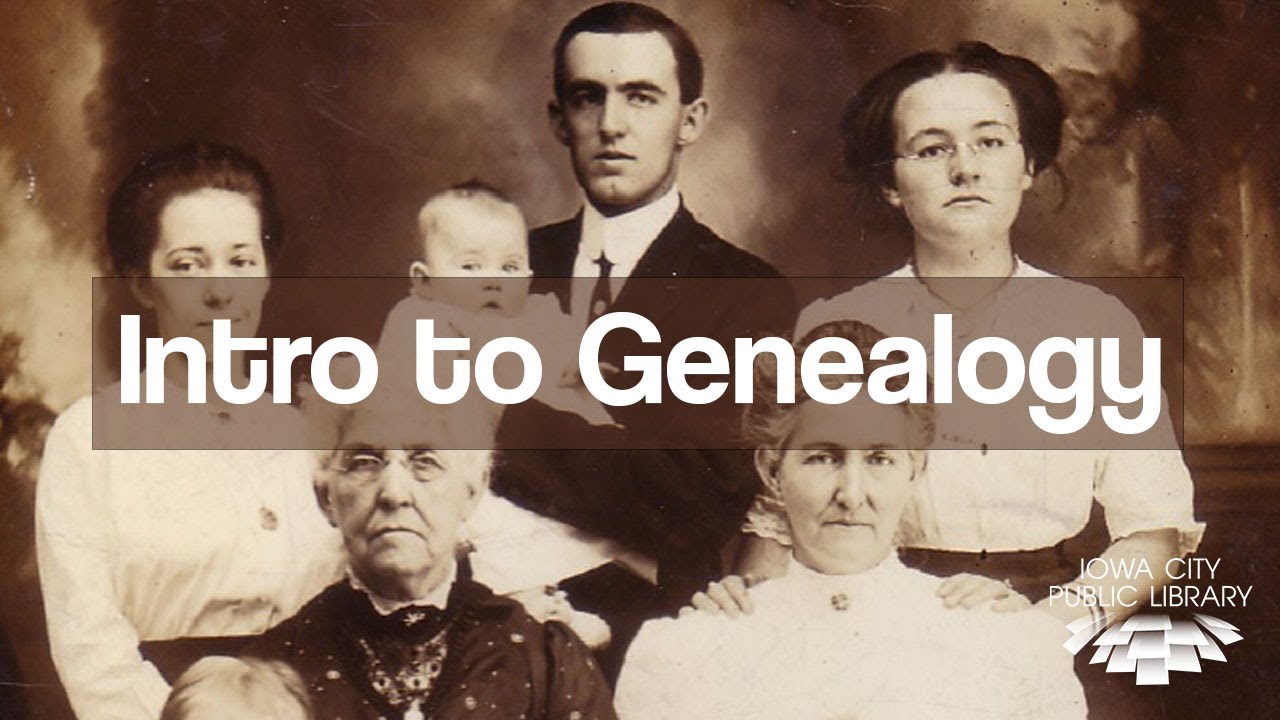 Introduction to Genealogy with Iowa City Public Library