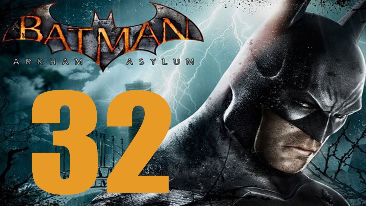Batman Arkham Asylum Walkthrough Part 32 YouTube batman-arkham-asylum-walkthrough-part-32-youtube