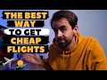 HOW TO GET CHEAP FLIGHTS IN 2021 // What you NEED TO KNOW to get cheap flights