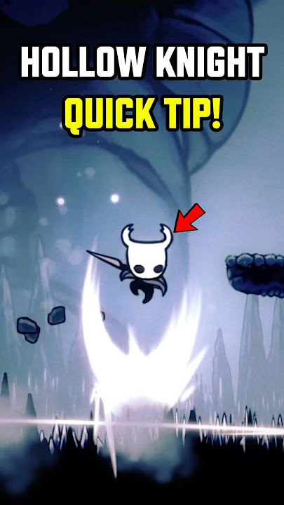 Did you know? Hollow Knight Quick Tip!