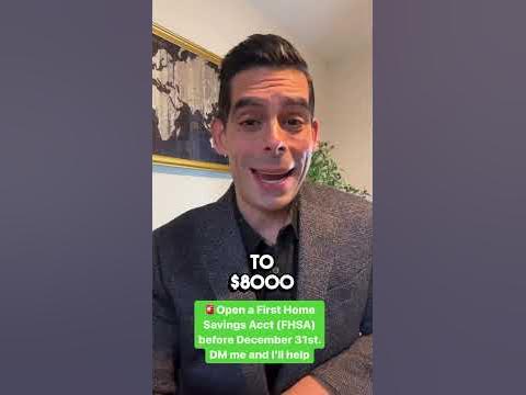 FHSA Here’s why you need to open a First Home Savings Account NOW