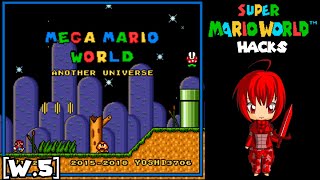 SMW Hack: Mega Mario World: Another Universe - World 5