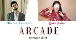 [KARAOKE DUET] Arcade - Duncan Laurence