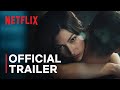 BURNING BODY | Official trailer | Netflix