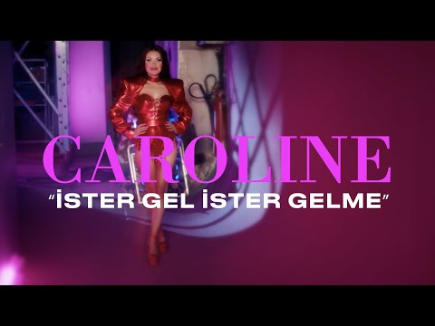 Caroline Yılmaz - İster Gel İster Gelme