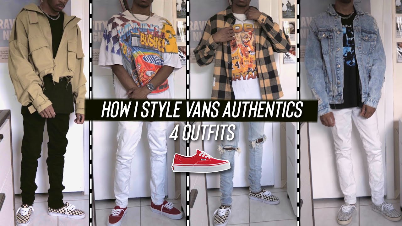amplifikation coping skildring How I Style Vans Authentics in 2022 | Streetwear Lookbook (4 Outfit Ideas)  - YouTube