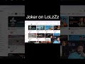 Joker on LoLzZz ✅ #jokerkihaveli #lolzzzgaming #s8ul