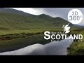 360° Beautiful Scotland Exploration (4K Stereoscopic [3D] 360° VR Video)