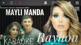 Rayhon - Mayli manda karaoke tekst lyric video qo'shiq matni piano remix INSTURMENTALL minus notalar