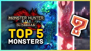 Monster Hunter Rise Sunbreak - Top 5 Monsters!