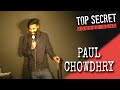 Paul Chowdhry | Woman Walks Out | Top Secret Comedy Club