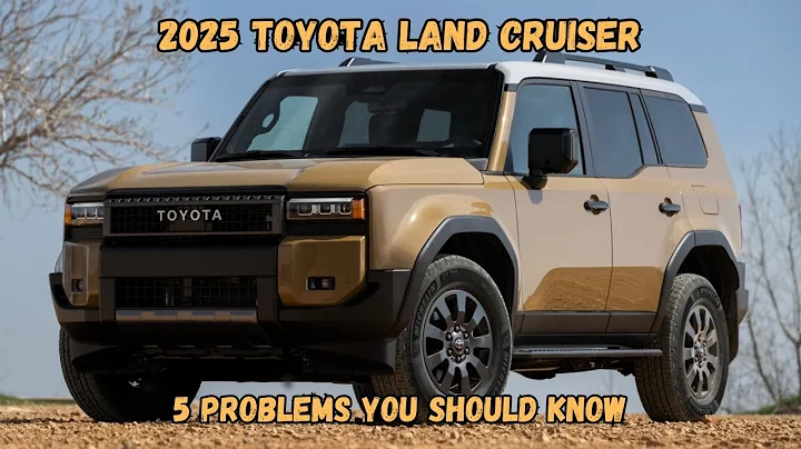 2025 Toyota Land Cruiser – 5 Problems You Should Know