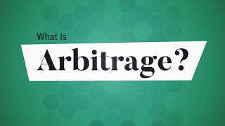 What Is Arbitrage? | Business: Explained