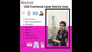 Co2 Fractional Laser | Best Skin Care Clinic