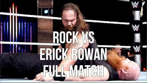 Rock Vs Erick Rowan Full Match