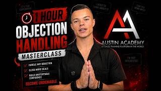 1 Hour Objection Handling Masterclass