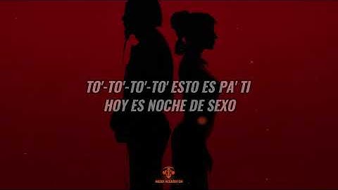 Maria Becerra, Yandel - SEXO ES LA MODA (LETRA)