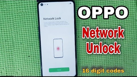 How to get oppo network unlock 16 digit code