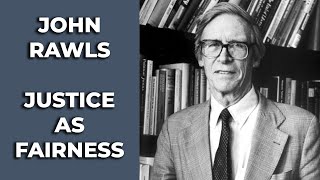 John Rawls: Justice as Fairness | Paul Weithman (Rebroadcast)