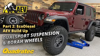 AEV 2.5' DualSport Suspension & Borah Wheels  Wrangler JL Rubicon EcoDiesel Build Up Episode 2 of 4