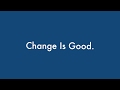 Motivational Monday! Change is good!