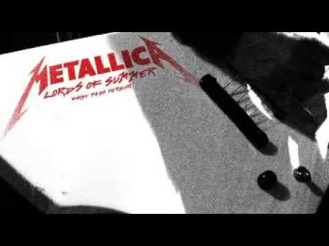 Metallica - Lords of Summer (First Pass Version) [HD]