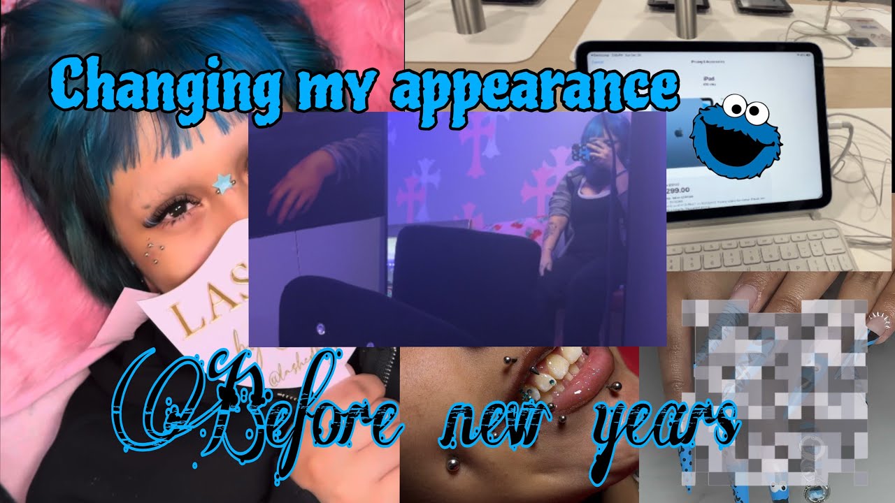 Changing my appearance before new years (new lashes,piercings etc..)