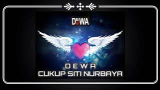 DEWA CUKUP SITI NURBAYA (New Version Once)