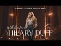 Capture de la vidéo With Love From Hilary Duff (Goularta Studio Audio Concept)
